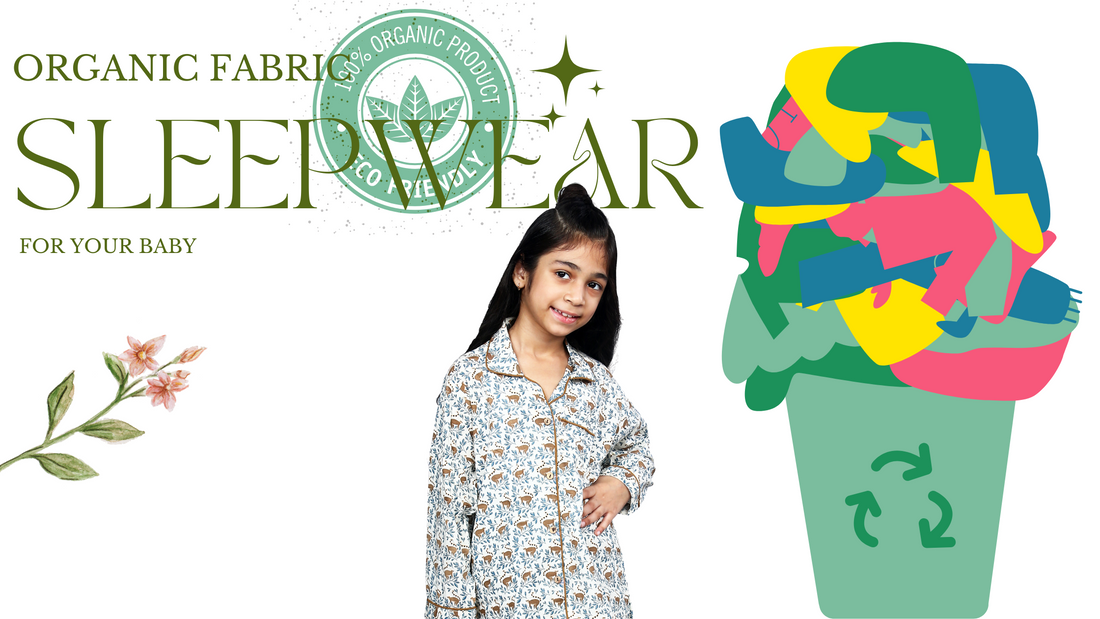 The Importance of Organic Fabrics in Your Baby’s Sleepwear!!