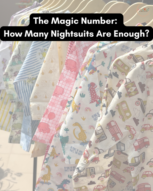 The Magic Number: How Many Nightsuits Are Enough?